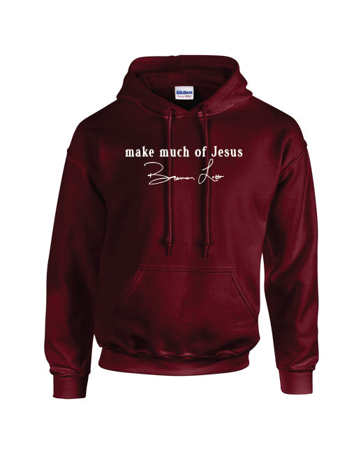 Make Much of Jesus Original Hoodie