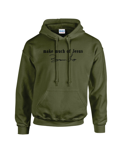 Make Much of Jesus Original Hoodie