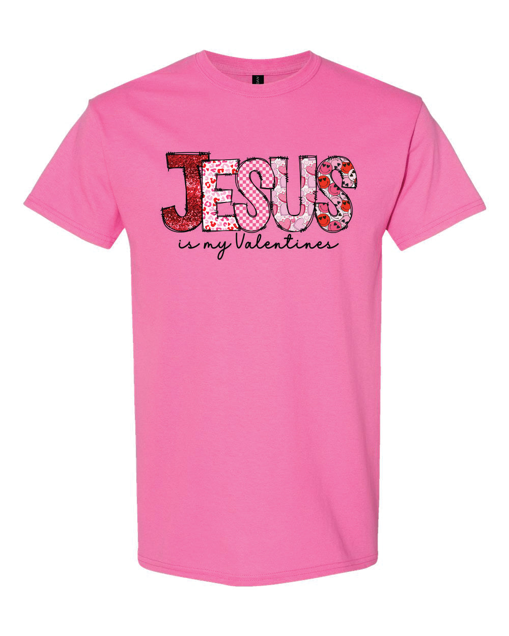 Jesus is My Valentine